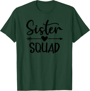 Sister Squad T-Shirt - T-Shirt | Forest