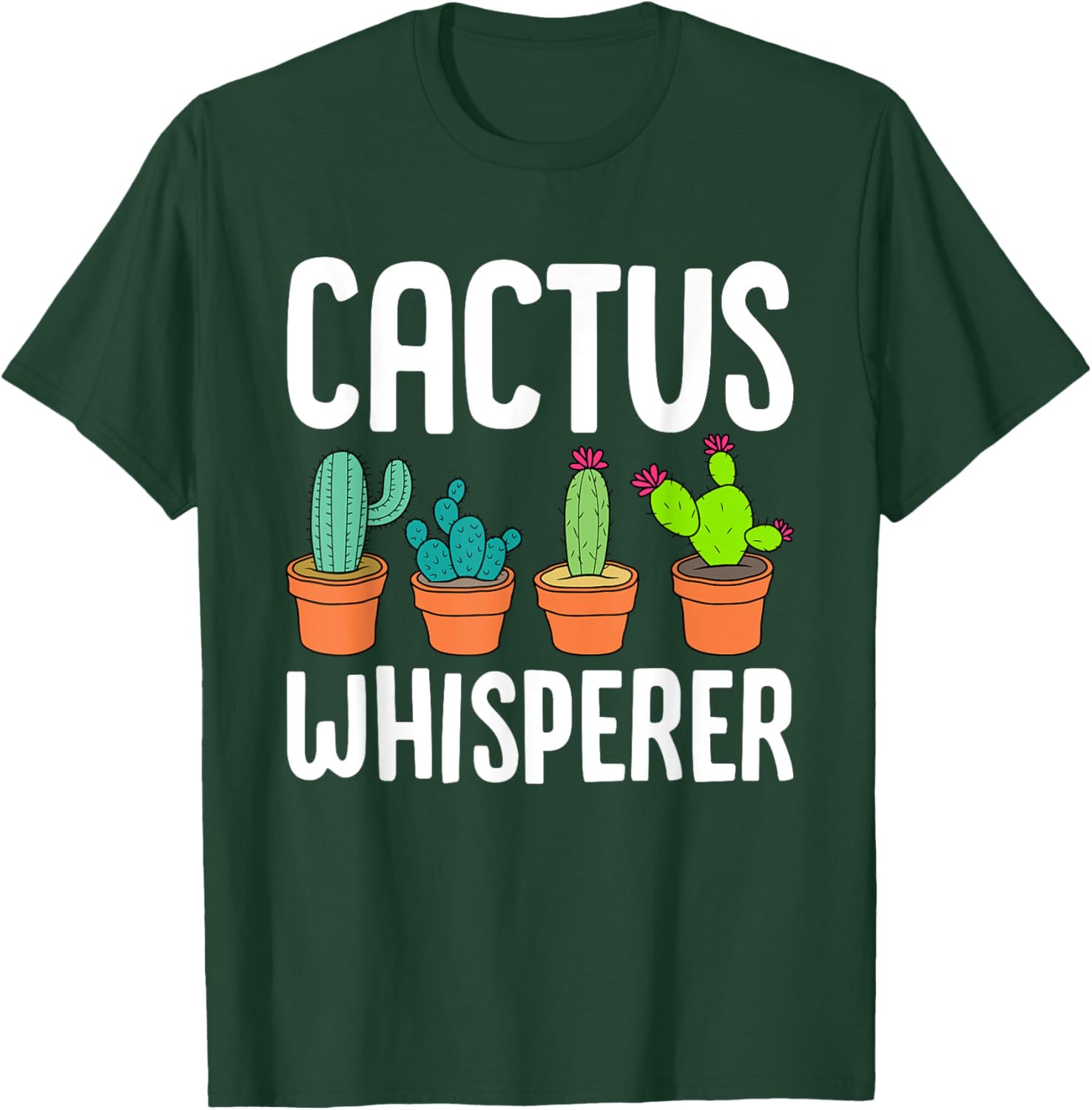 Cute Cactus Whisperer Funny Botany Succulents Lovers Outfit T-Shirt - T-Shirt | Forest
