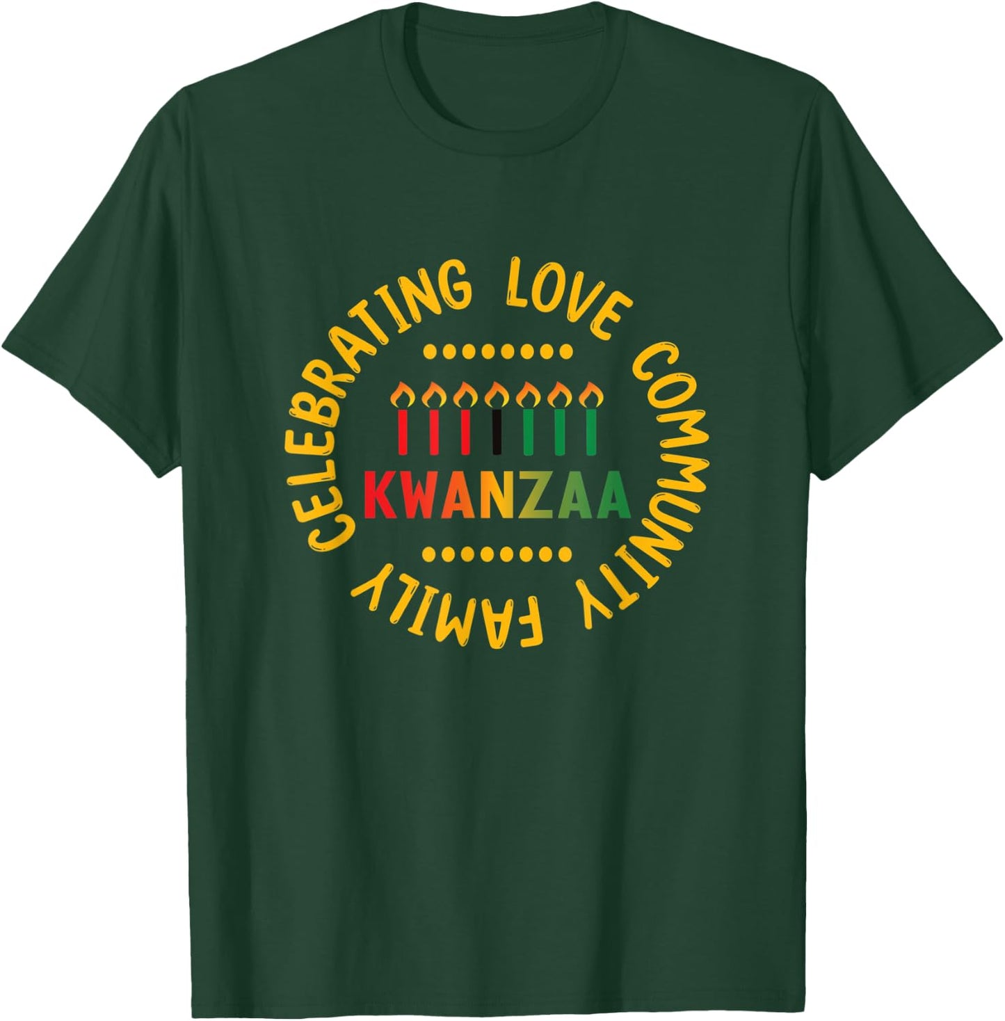 Happy Kwanzaa - Kinara Candles - Christmas African Holiday T-Shirt - T-Shirt | Forest