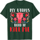 My Uterus Tried to Kill Me - Hysterectomy Survivor Uterus T-Shirt - T-Shirt | Forest