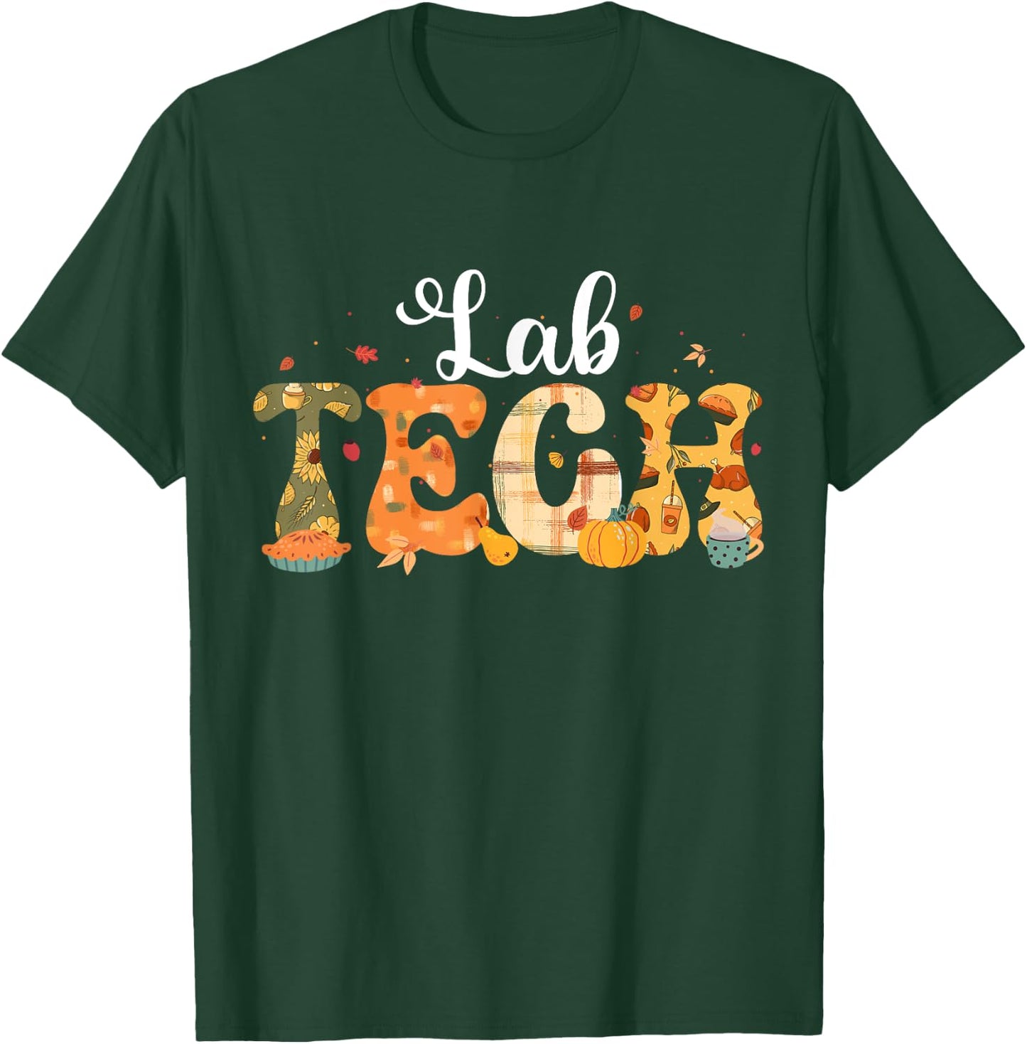 Lab Tech Laboratory Technician Fall Thanksgiving Halloween T-Shirt - T-Shirt | Forest