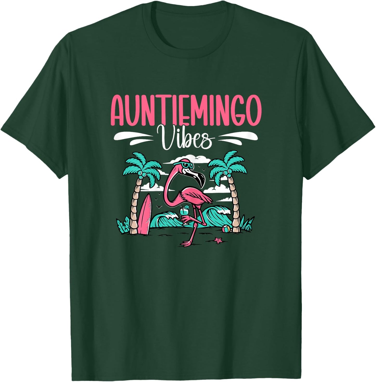 Auntiemingo Summer Vibes Auntie Flamingo Aunt T-Shirt - T-Shirt | Forest