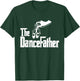 The Dancefather - Dance Dad T-Shirt - T-Shirt | Forest