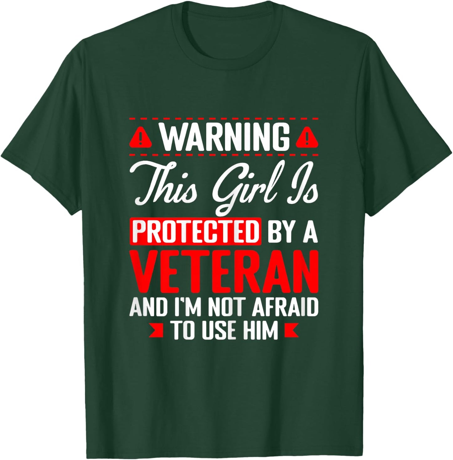 Protected By A Veteran Funny Military Veteran Daughter Wife T-Shirt - T-Shirt | Forest