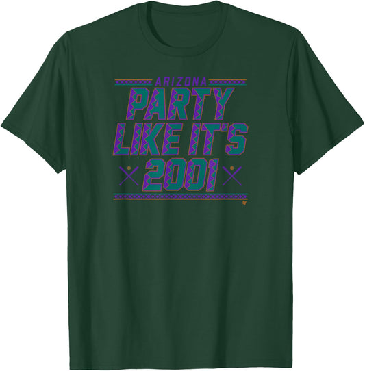 Party Like It's 2001 - Arizona Baseball T-Shirt - T-Shirt | Forest