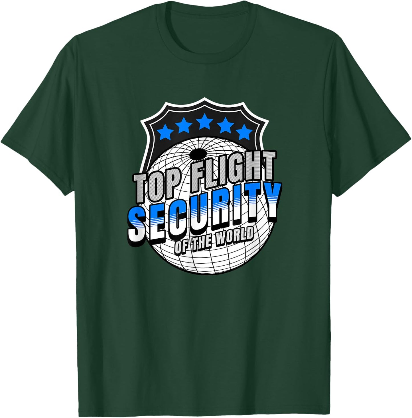 Top Flight Security Shirt Friday T Shirt Security T Shirt T-Shirt - T-Shirt | Forest