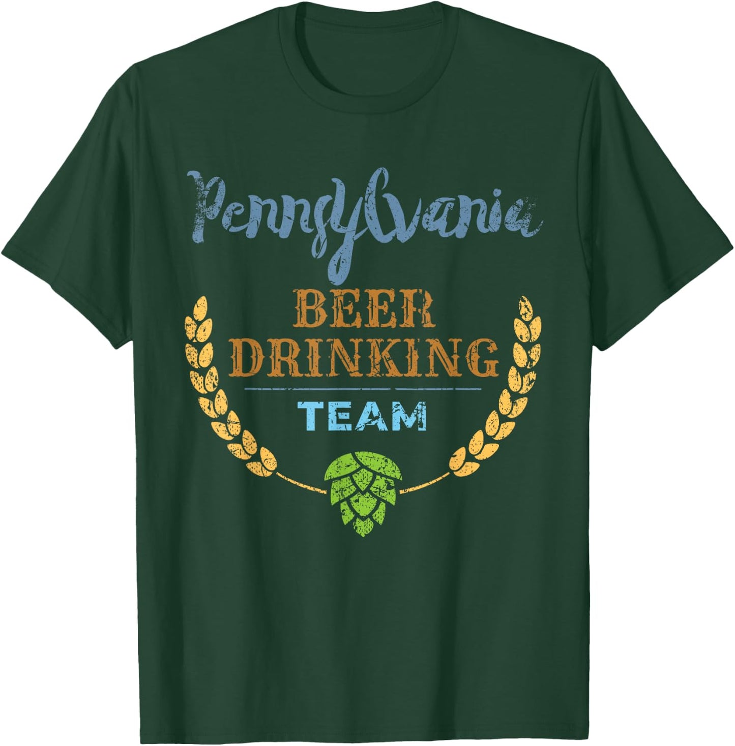 Pennsylvania Beer Drinking Team Vintage Style T-Shirt - T-Shirt | Forest