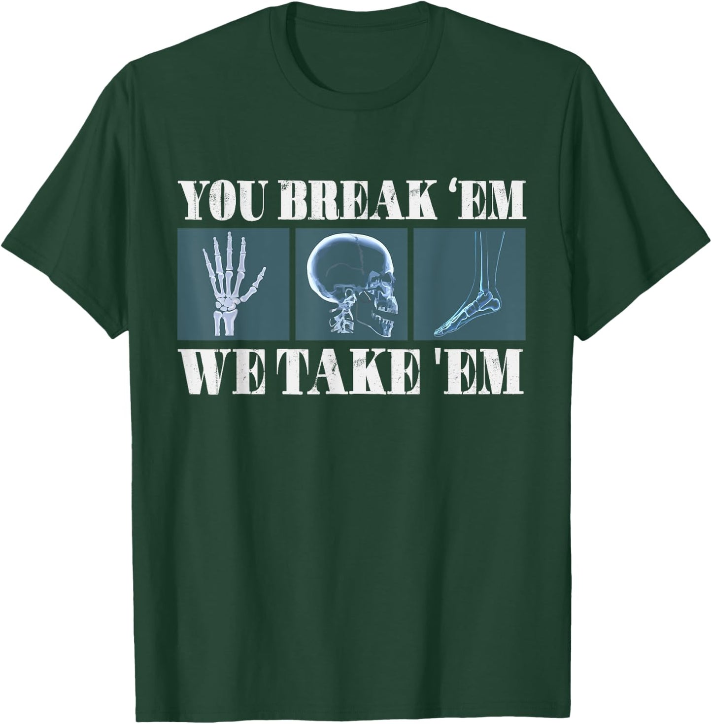 Radiology Joke Radiologists Rad Tech Xray X-Ray Radiologist T-Shirt - T-Shirt | Forest