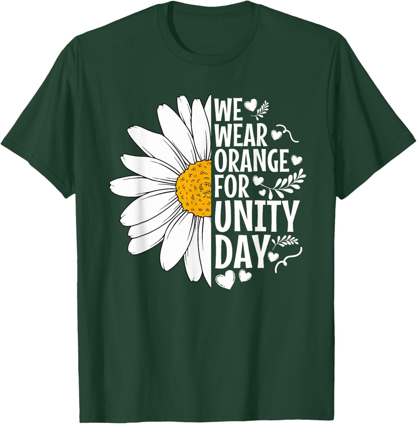We Wear Orange For Unity Day Daisy Anti Bullying Orange T-Shirt - T-Shirt | Forest