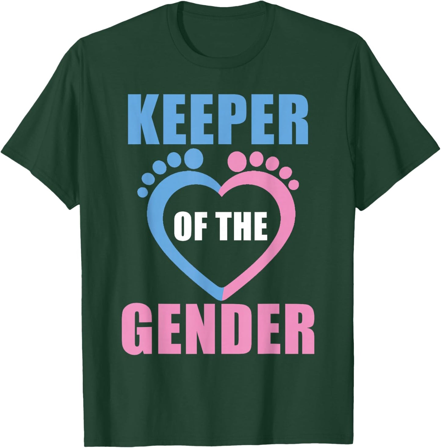Baby Reveal Party Gender Reveal Keeper of The Gender T-Shirt - T-Shirt | Forest