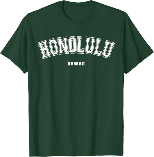 Honolulu Hawaii T-Shirt - T-Shirt | Forest