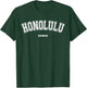 Honolulu Hawaii T-Shirt - T-Shirt | Forest