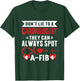Dont Lie To A Cardiologist Spot A-FIB Funny Cardiology Pun T-Shirt - T-Shirt | Forest