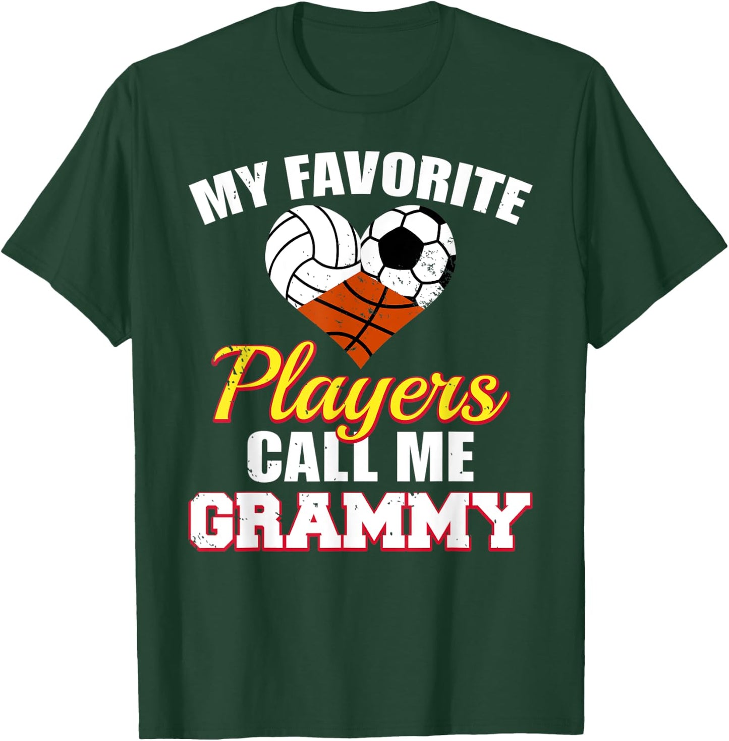 My Favorite Players Volleyball Soccer Basketball Grammy T-Shirt - T-Shirt | Forest