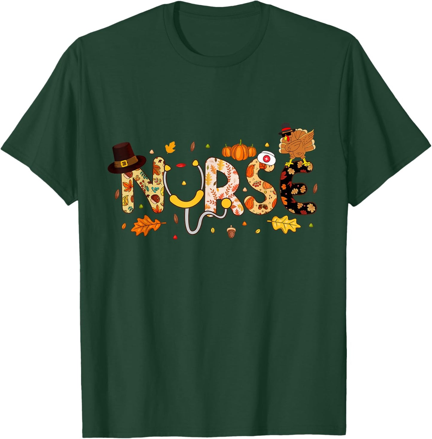 Nurse Thanksgiving Health Worker Nurse Nursing Fall Turkey T-Shirt - T-Shirt | Forest