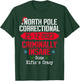 North Pole Correctional Criminally Insane Gone Elfin's Crazy T-Shirt - T-Shirt | Forest
