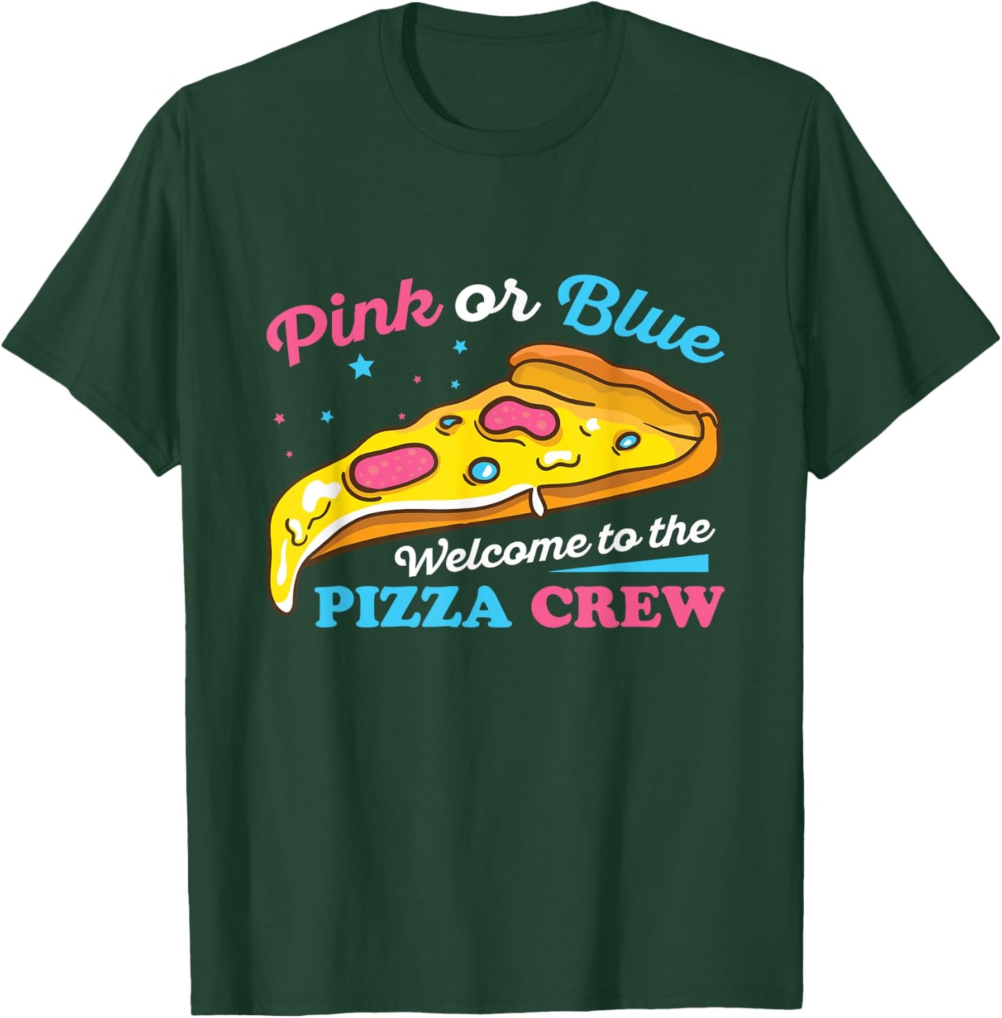 Gender Reveal Pizza Design for a Pizza Lover T-Shirt - T-Shirt | Forest