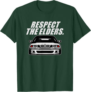 E39 5 Series - Respect the Elders T-Shirt - T-Shirt | Forest