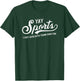 Yay Sports! I Just Hope Both Teams Have Fun - Funny T-Shirt - T-Shirt | Forest