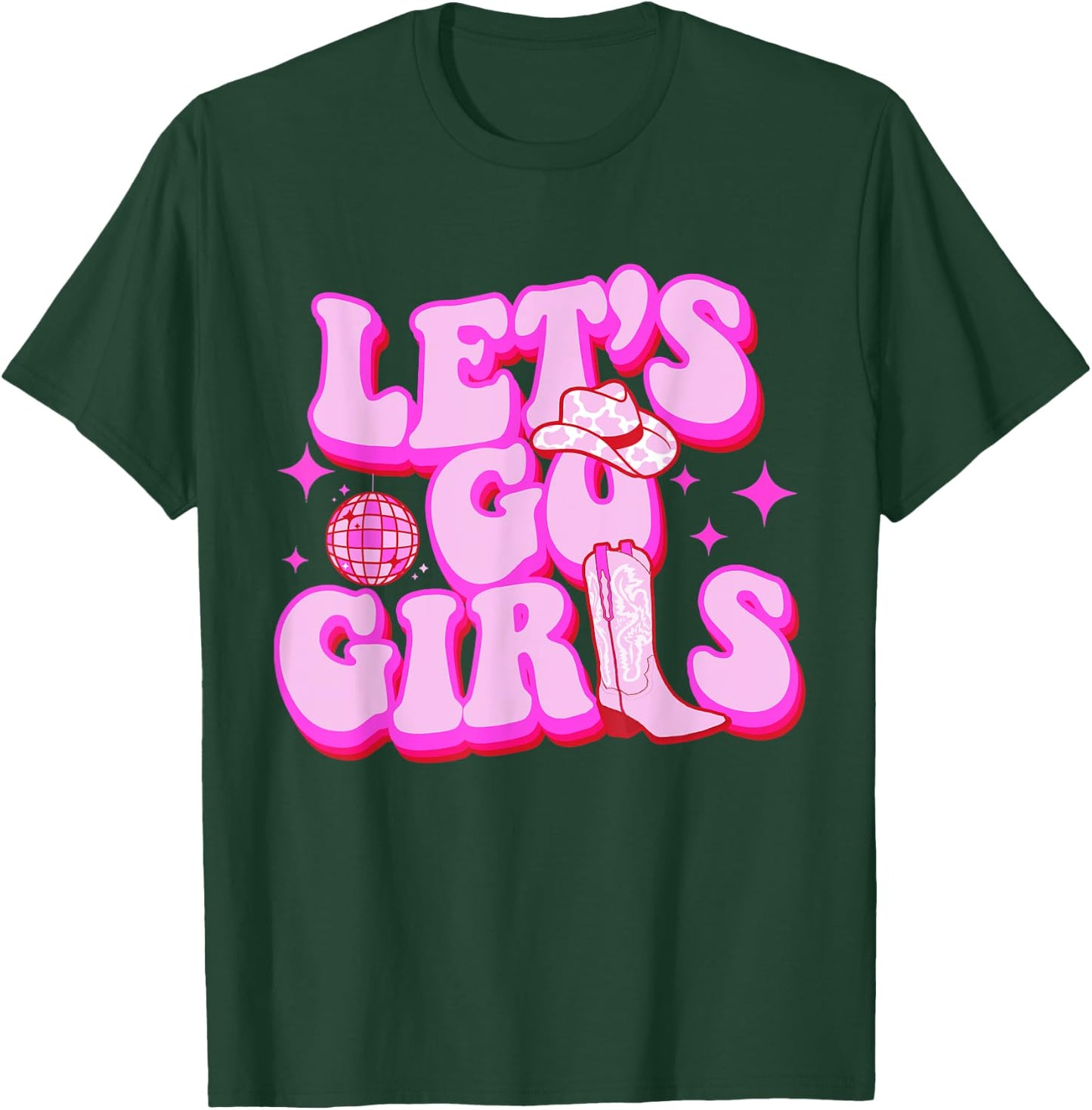 Let's Go Girls Cowgirls Leopard Hat Boots Western Country T-Shirt - T-Shirt | Forest