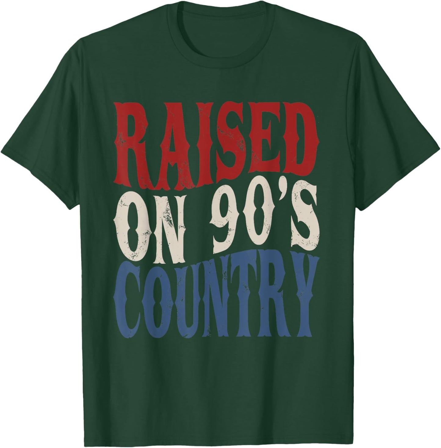 Raised On 90's Country Music America Vibes Vintage Western T-Shirt - T-Shirt | Forest
