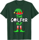 I'm The Golf Elf Golfer Christmas Family Matching Pajama T-Shirt - T-Shirt | Forest