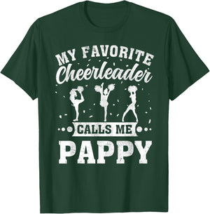 My Favorite Cheerleader Calls Me Pappy Father's Day T-Shirt - T-Shirt | Forest