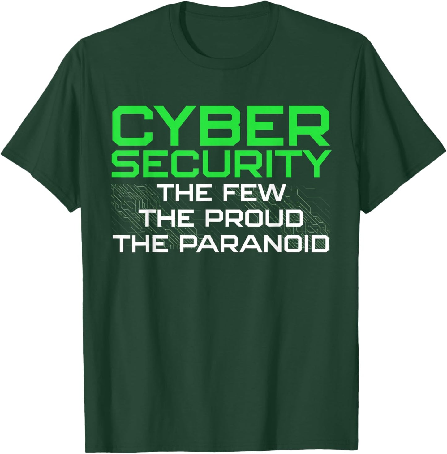 Funny Cybersecurity Art Women Geek Programmer Lovers T-Shirt - T-Shirt | Forest