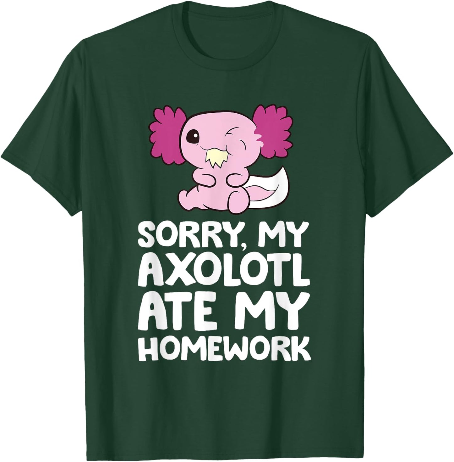 School Axolotl My Axolotl Ate My Homework Cute Axolotl T-Shirt - T-Shirt | Forest