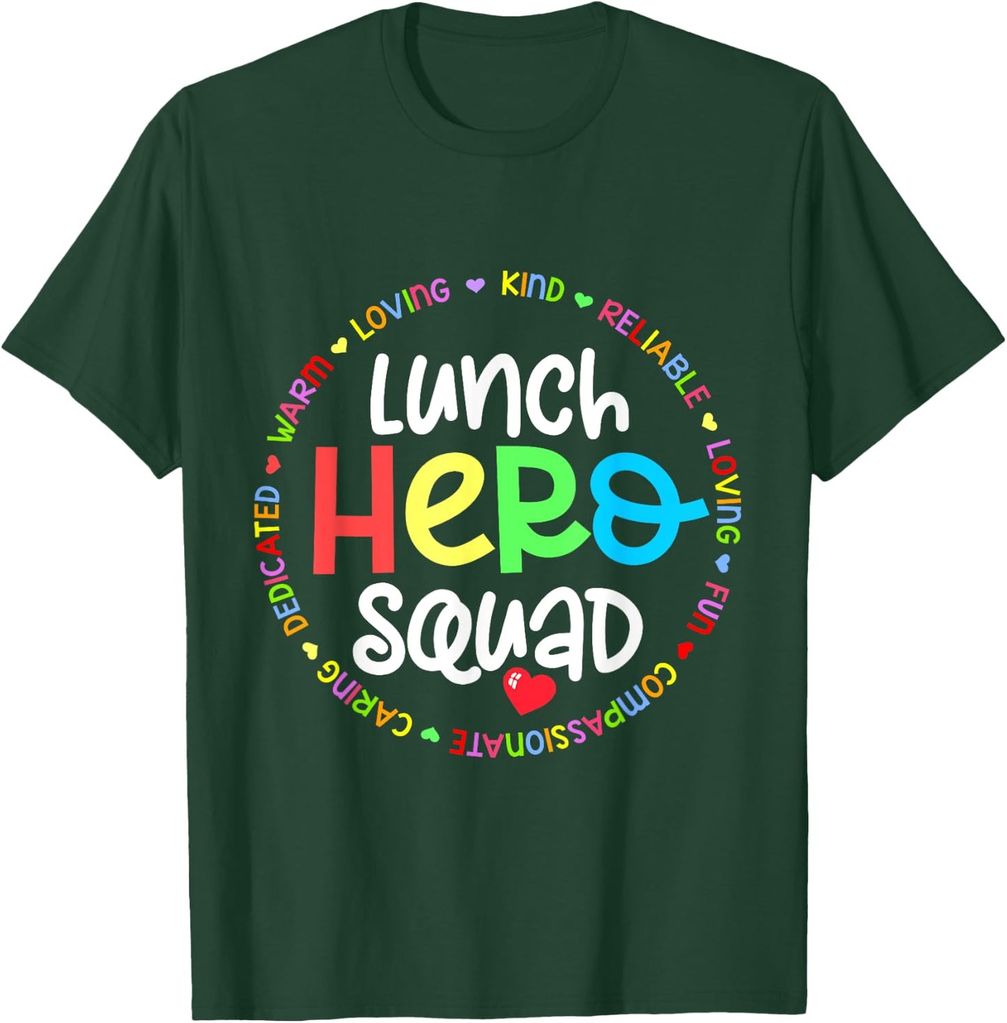 School Lunch Hero Squad Funny Lady Cafeteria Squad Workers T-Shirt - T-Shirt | Forest