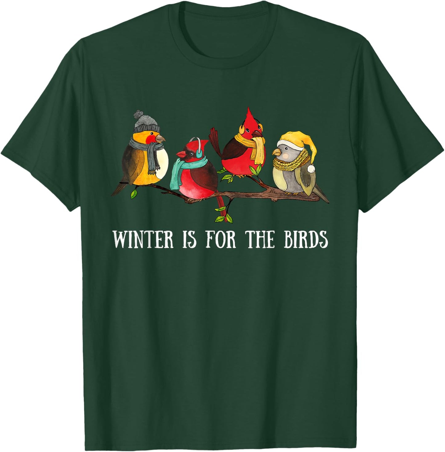 Cardinal & Chickadee Birds Branch, Winter is for the Birds T-Shirt - T-Shirt | Forest