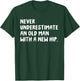 Never Underestimate An Old Man With A New Hip Surgery T-Shirt - T-Shirt | Forest