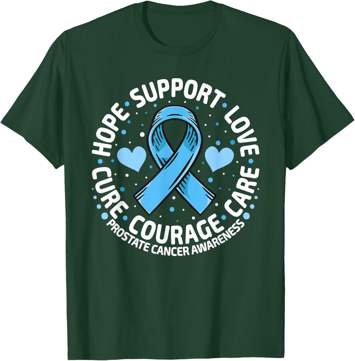 Prostate Cancer Support Family Prostate Cancer Awareness T-Shirt - T-Shirt | Forest