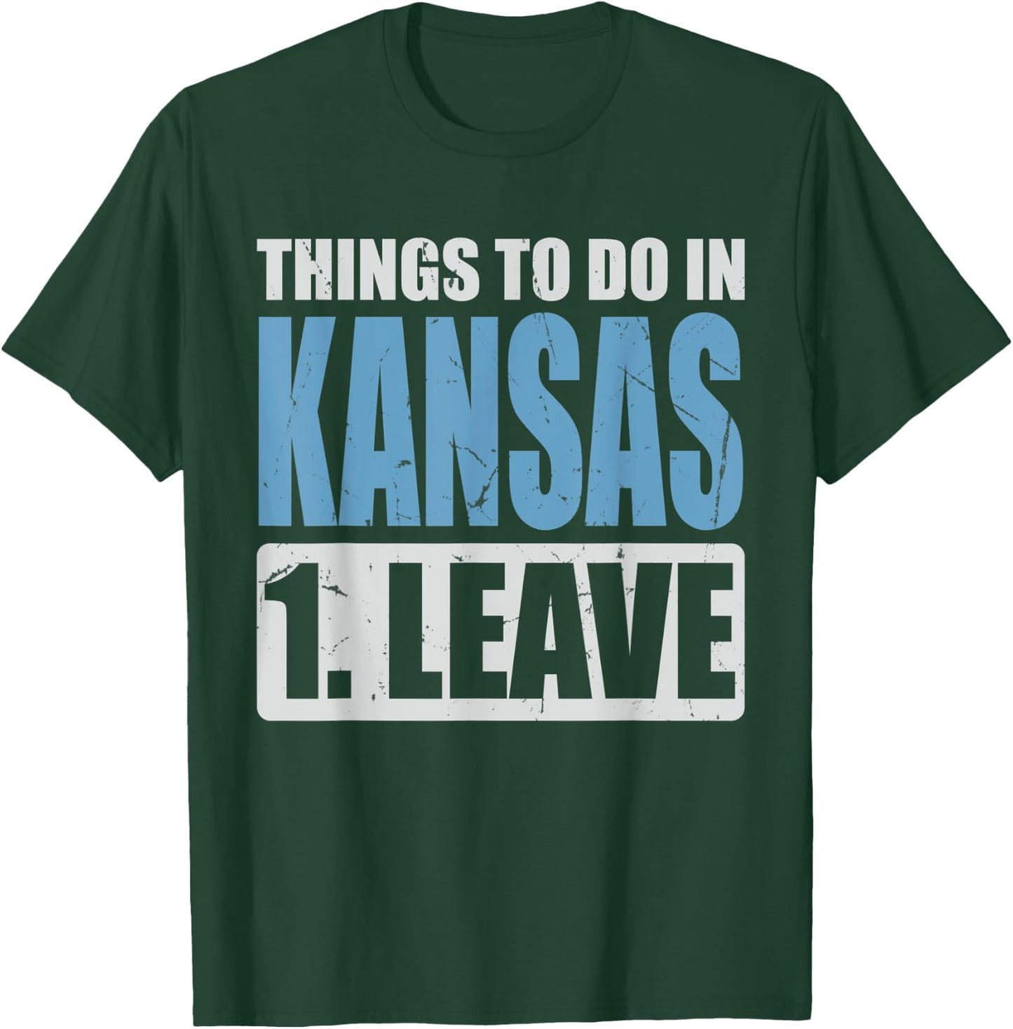Kansas Meme - Things To Do in Kansas T-Shirt - T-Shirt | Forest