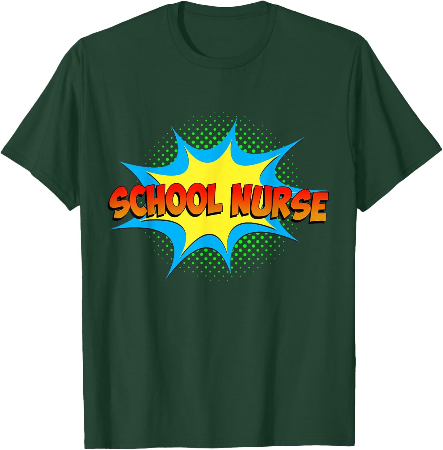 School Nurse Superhero Comics Cool International Nurses Day T-Shirt - T-Shirt | Forest