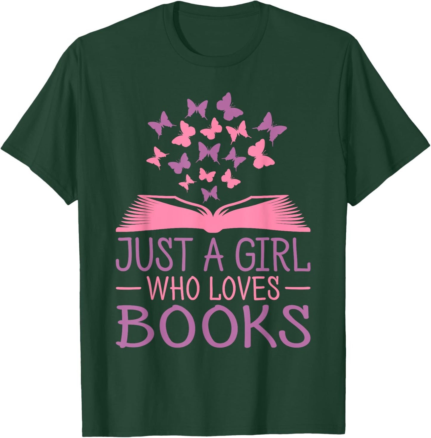 Just A Girl Who Loves Books Lovers Women Book Worm Reading T-Shirt - T-Shirt | Forest
