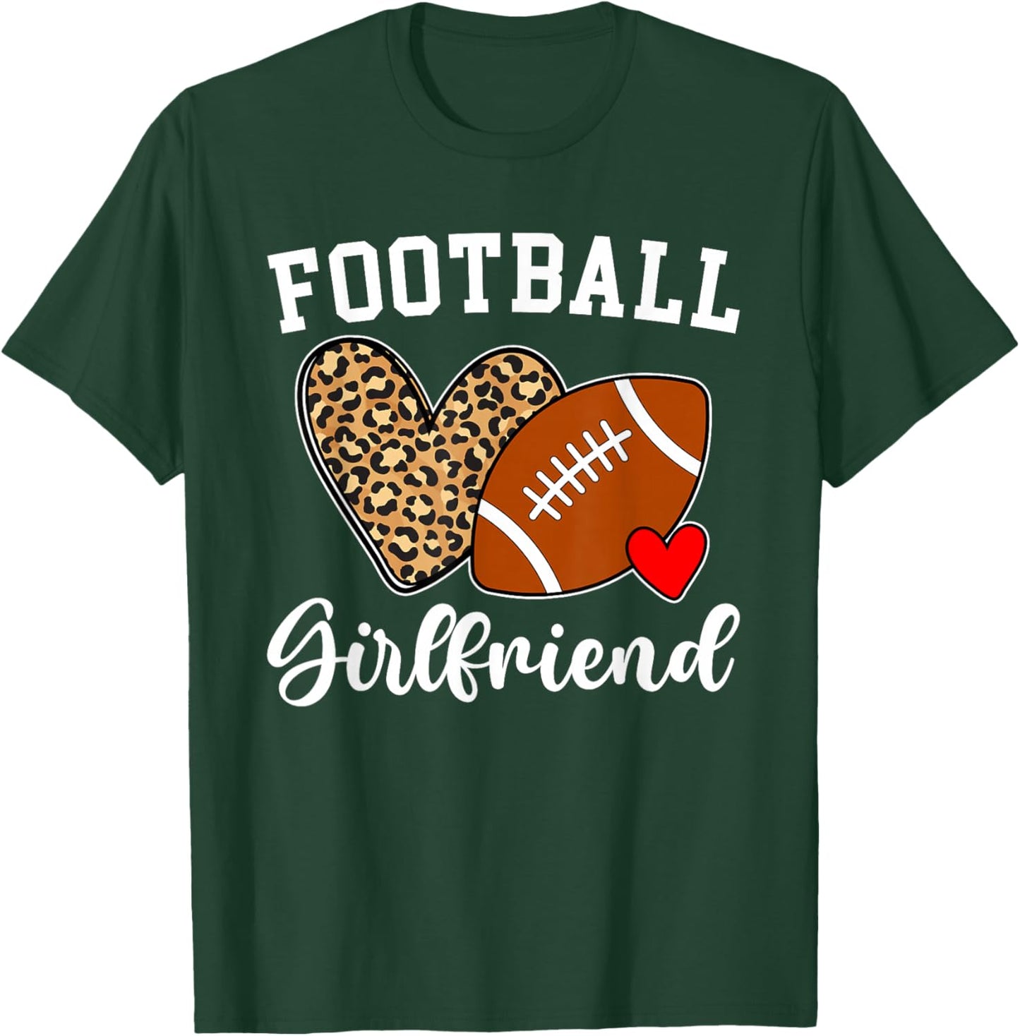Football Girlfriend Heart Girlfriend of A Football Player T-Shirt - T-Shirt | Forest