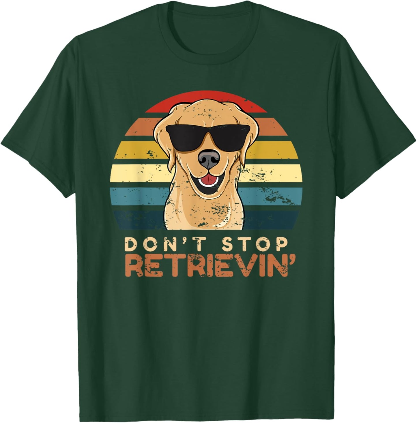 Don't Stop Retrieving Vintage Golden Retriever Owner Mom Dad T-Shirt - T-Shirt | Forest