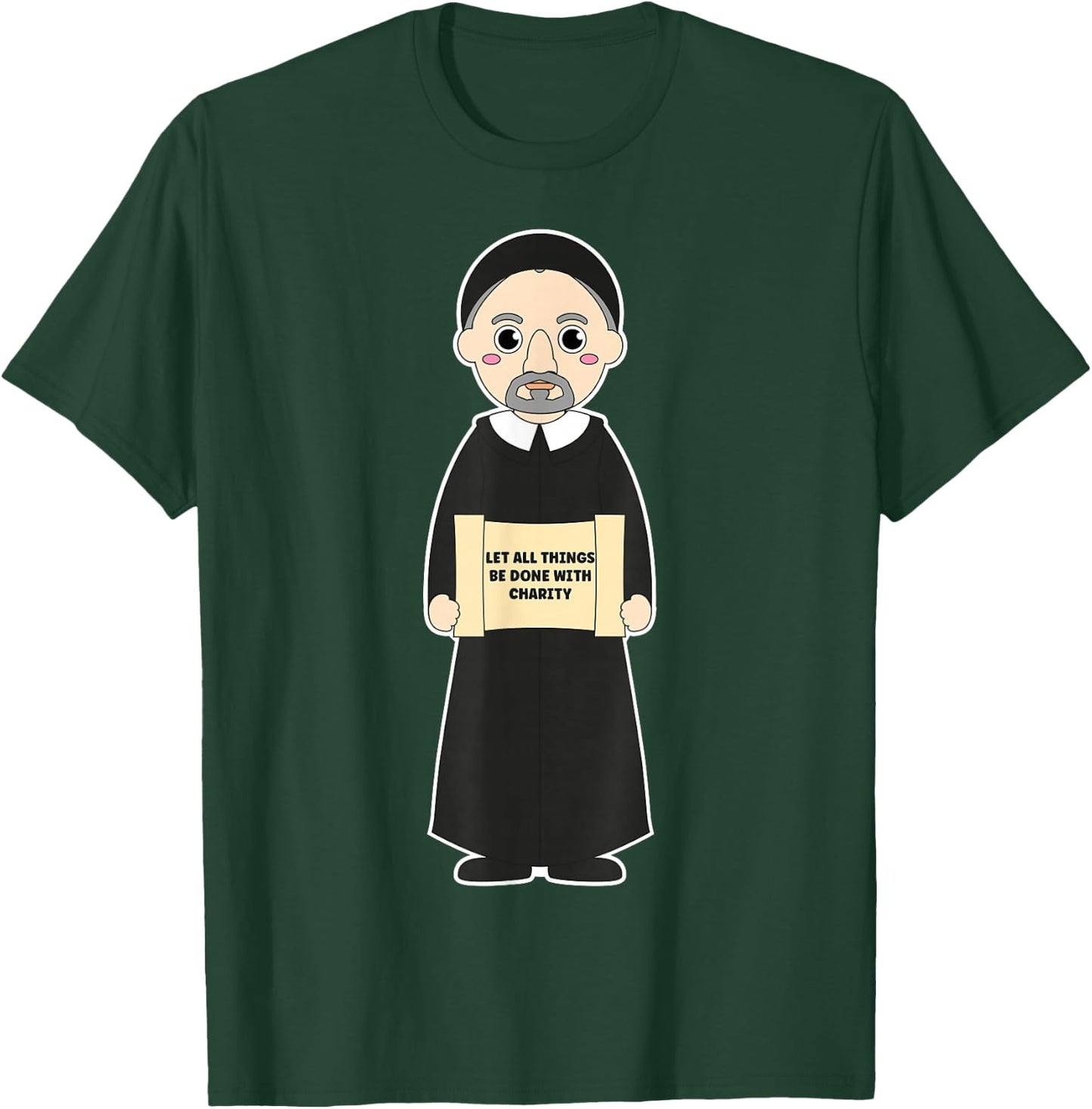 St Vincent De Paul Pray for Us Catholic Saints Charity T-Shirt - T-Shirt | Forest