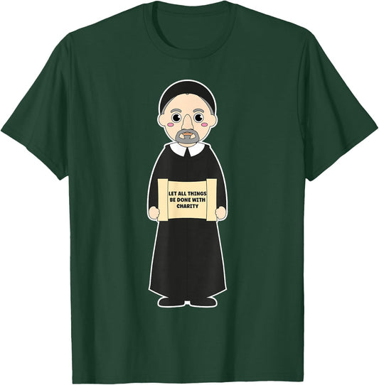 St Vincent De Paul Pray for Us Catholic Saints Charity T-Shirt - T-Shirt | Forest