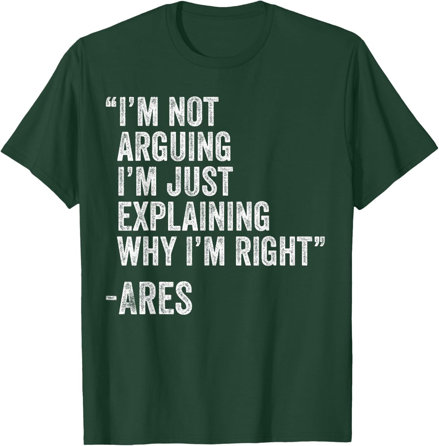 Ares Quote Funny Birthday Custom Name Idea Engineer T-Shirt - T-Shirt | Forest