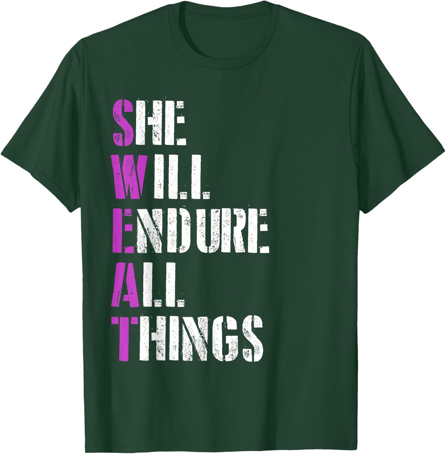 Sweat She Will Endure All Things Gym Fitness Motivation T-Shirt - T-Shirt | Forest