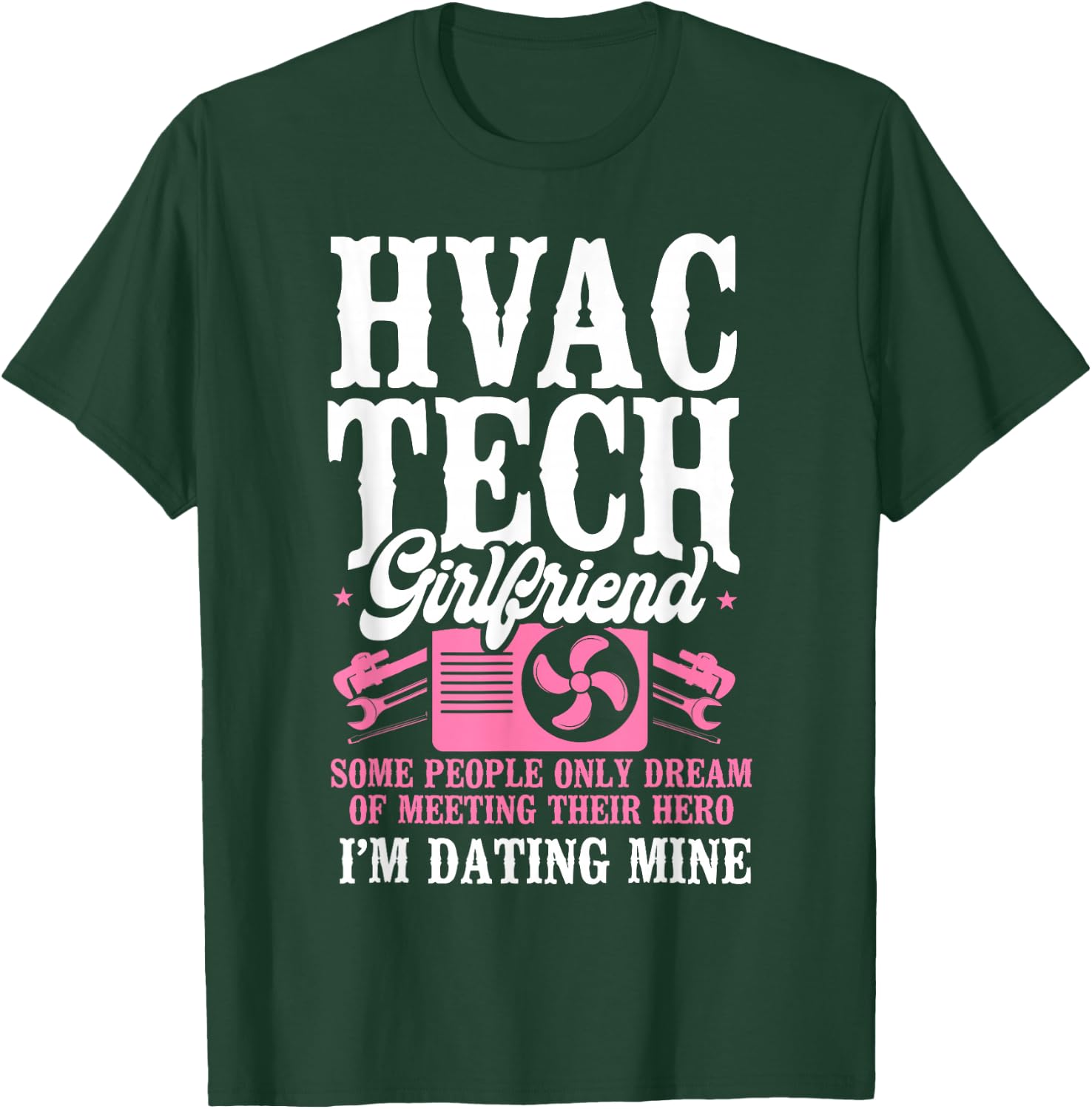HVAC Technician Tech Girlfriend Vintage Hvac Tech Girlfriend T-Shirt - T-Shirt | Forest