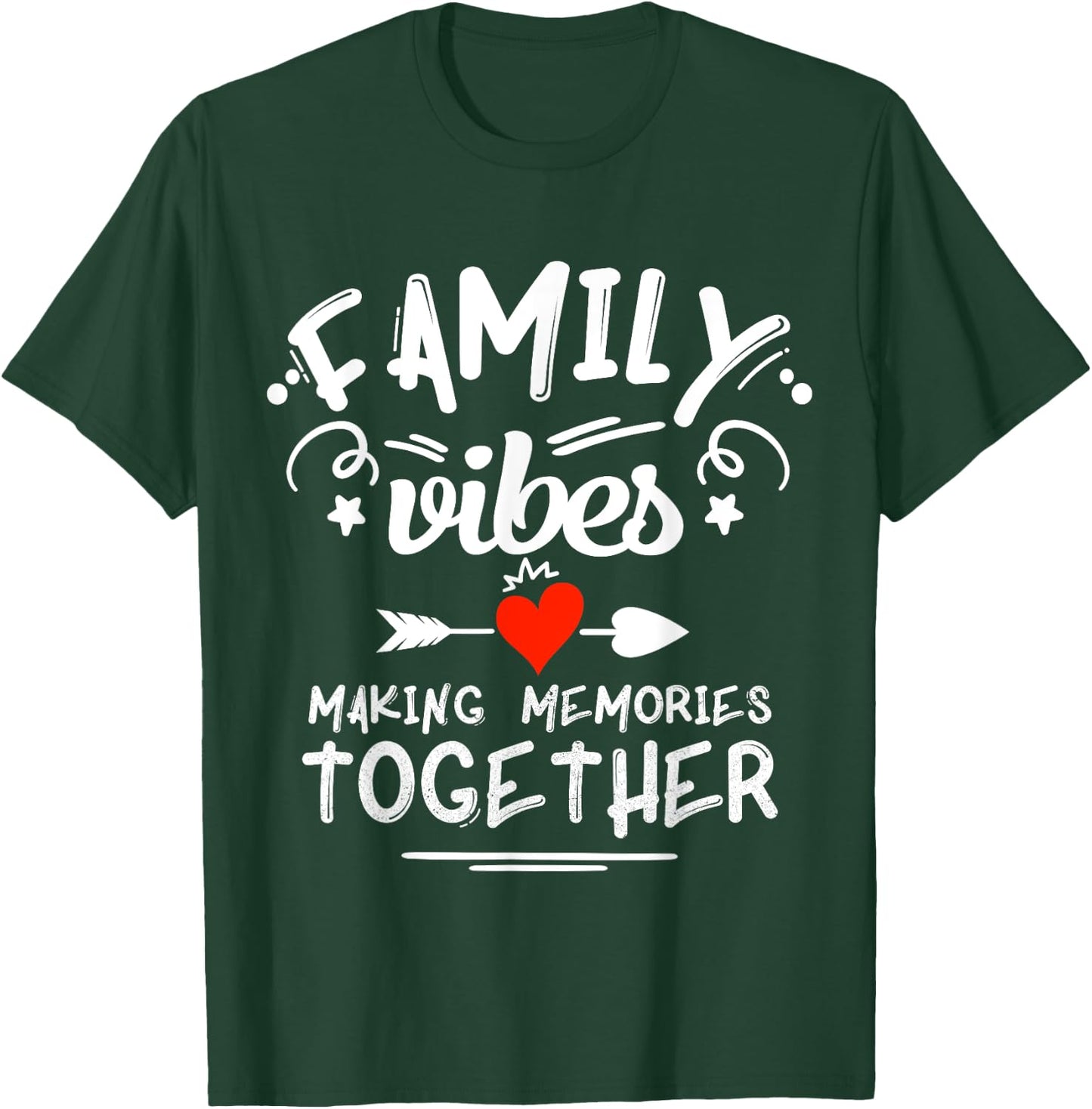 Family Vibes Making Memories 2025 Family Reunion Matching T-Shirt - T-Shirt | Forest