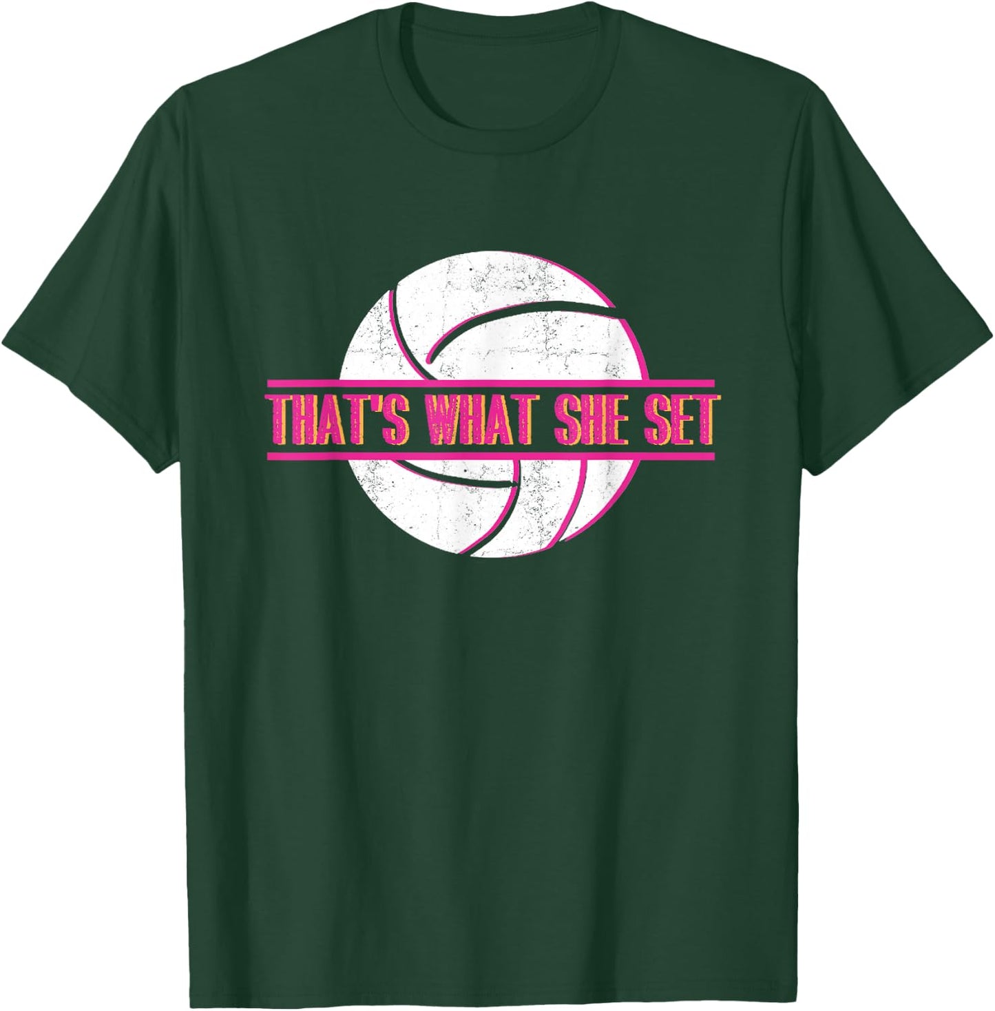 That's What She Set | Ball Game | Beach Volleyball Player T-Shirt - T-Shirt | Forest