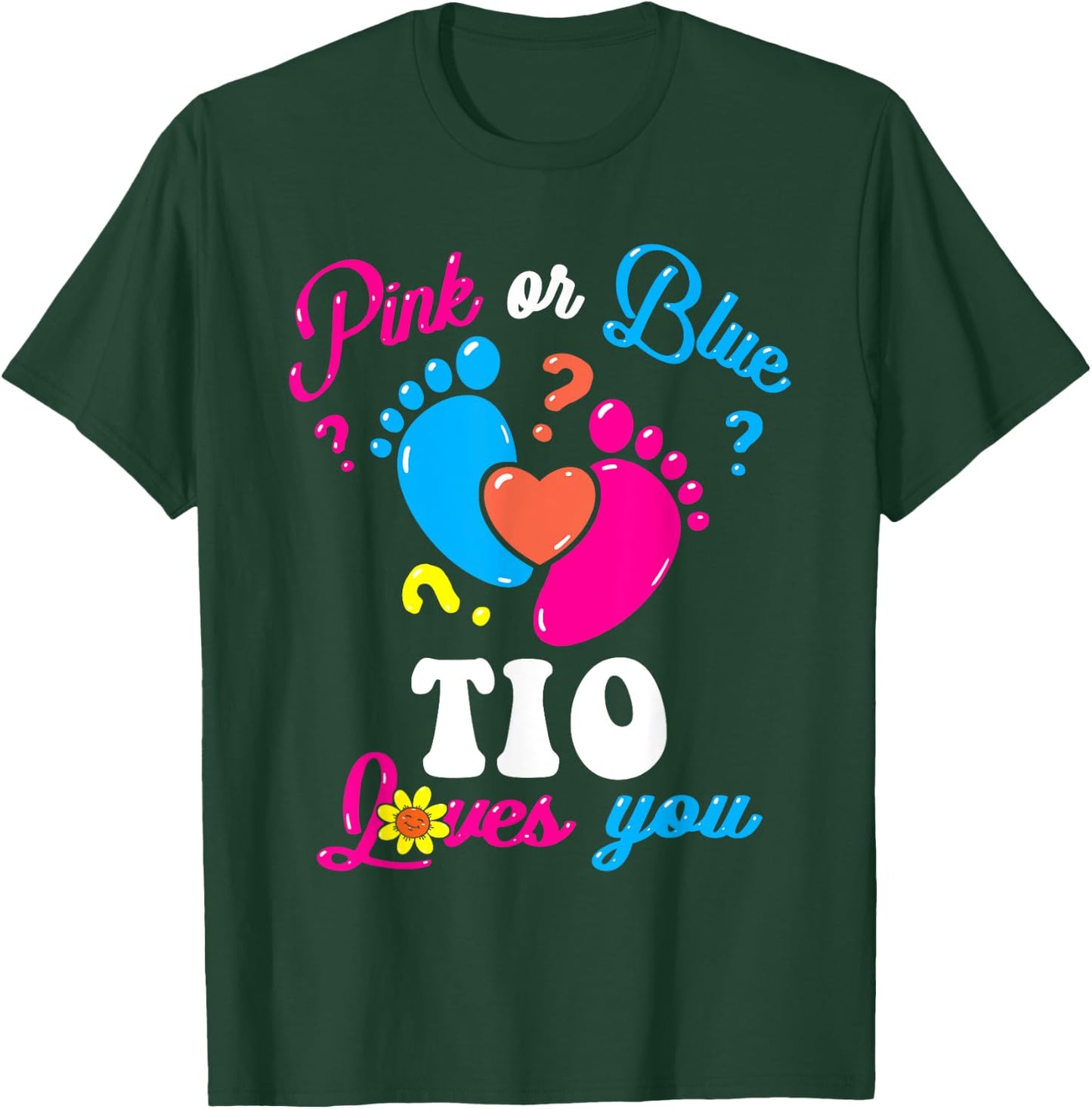 Pink or Blue Tio Loves You Baby Gender Reveal Party Uncle T-Shirt - T-Shirt | Forest