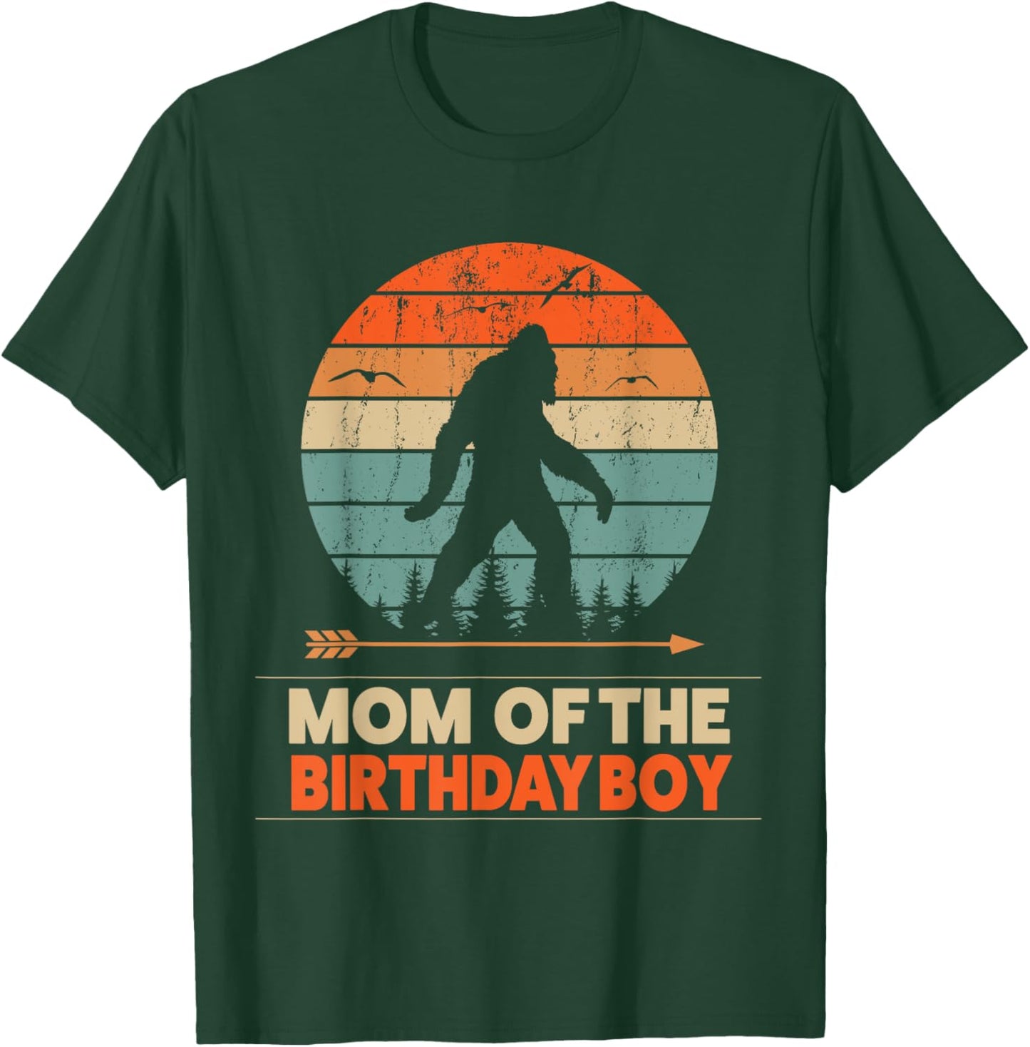 Mom of the Birthday Boy Bigfoot Birthday T-Shirt - T-Shirt | Forest