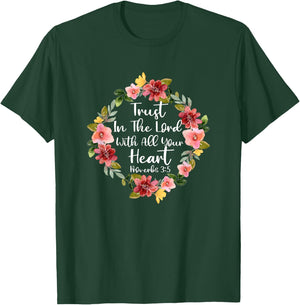 Trust In Lord Scriptural Biblical Christian Proverbs 3 5 T-Shirt - T-Shirt | Forest