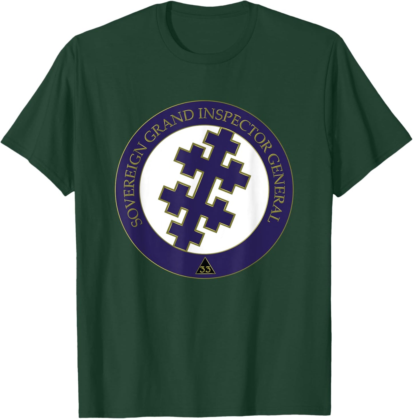Sovereign Grand Inspector General Mason 33 AASR 33rd Masonic T-Shirt - T-Shirt | Forest