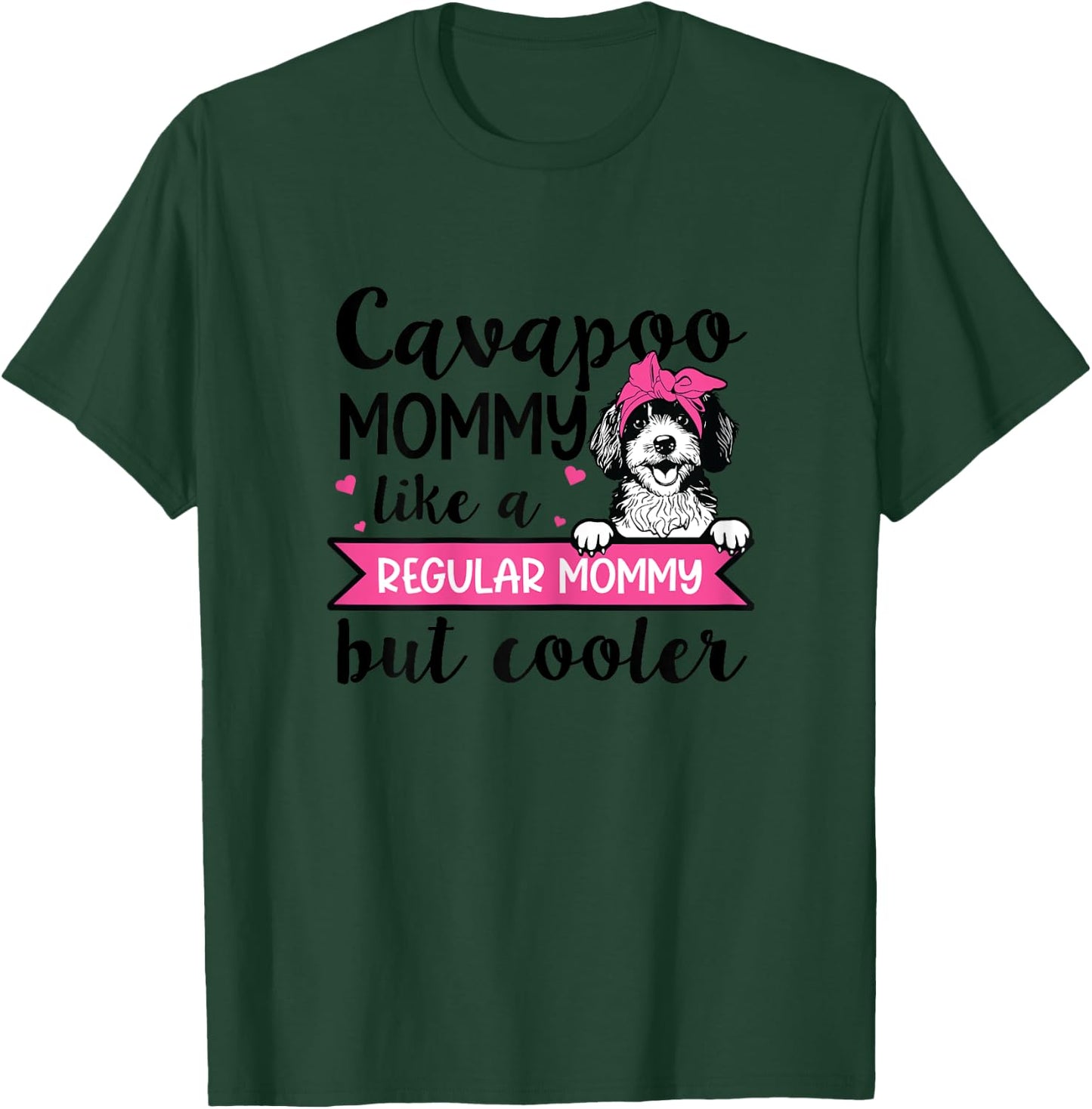 Cavapoo Dog Lover Design for a Cavapoo Mom T-Shirt - T-Shirt | Forest